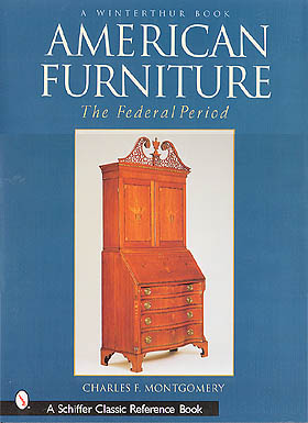 American Furniture - The Federal Period by Charles F. Montgomery 