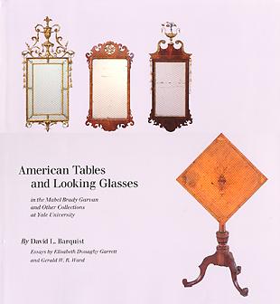 American Tables and Looking Glasses by David Barquist
