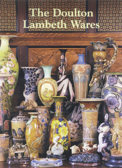The Doulton Lambeth Wares by Desmond Eyles