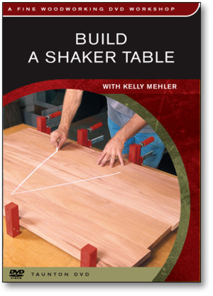 Build a Shaker Table with Kelly Mehler