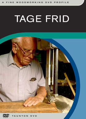 Woodworking Profile of Tage Frid
