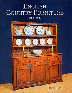 English Country Furniture 1500-1900 by David Knell