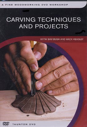 Carving Techniques and Projects with Sam Bush and Mack Headley