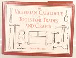 Book:  Victorian Catalogue of Tools for Trades Philip Walker